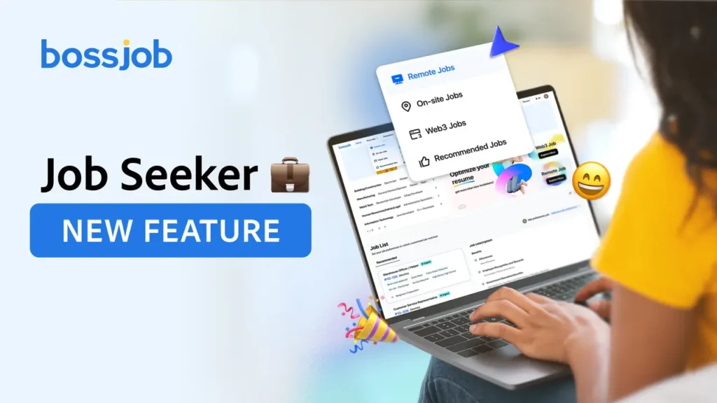 bossjob New Feature Remote Jobs