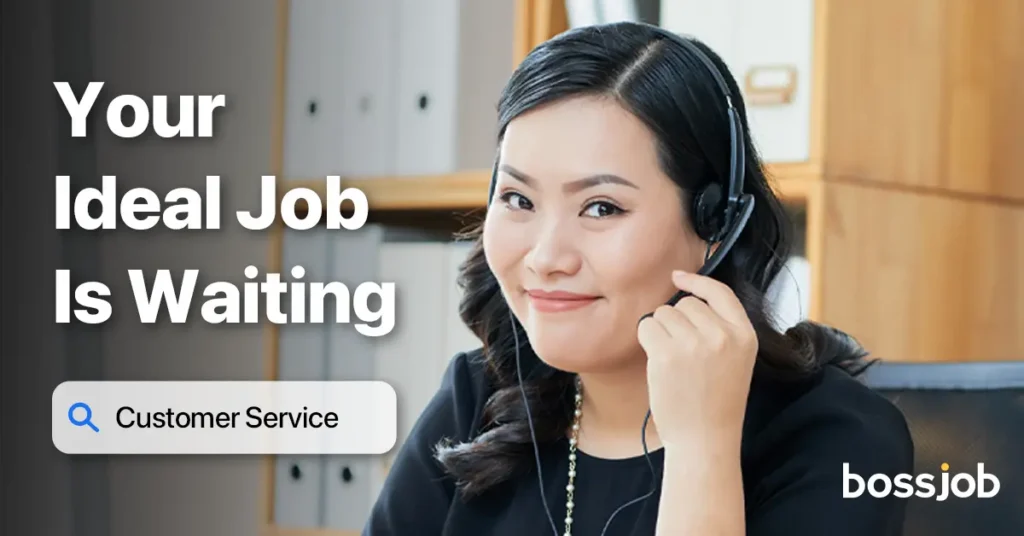 Customer Service Job bossjob